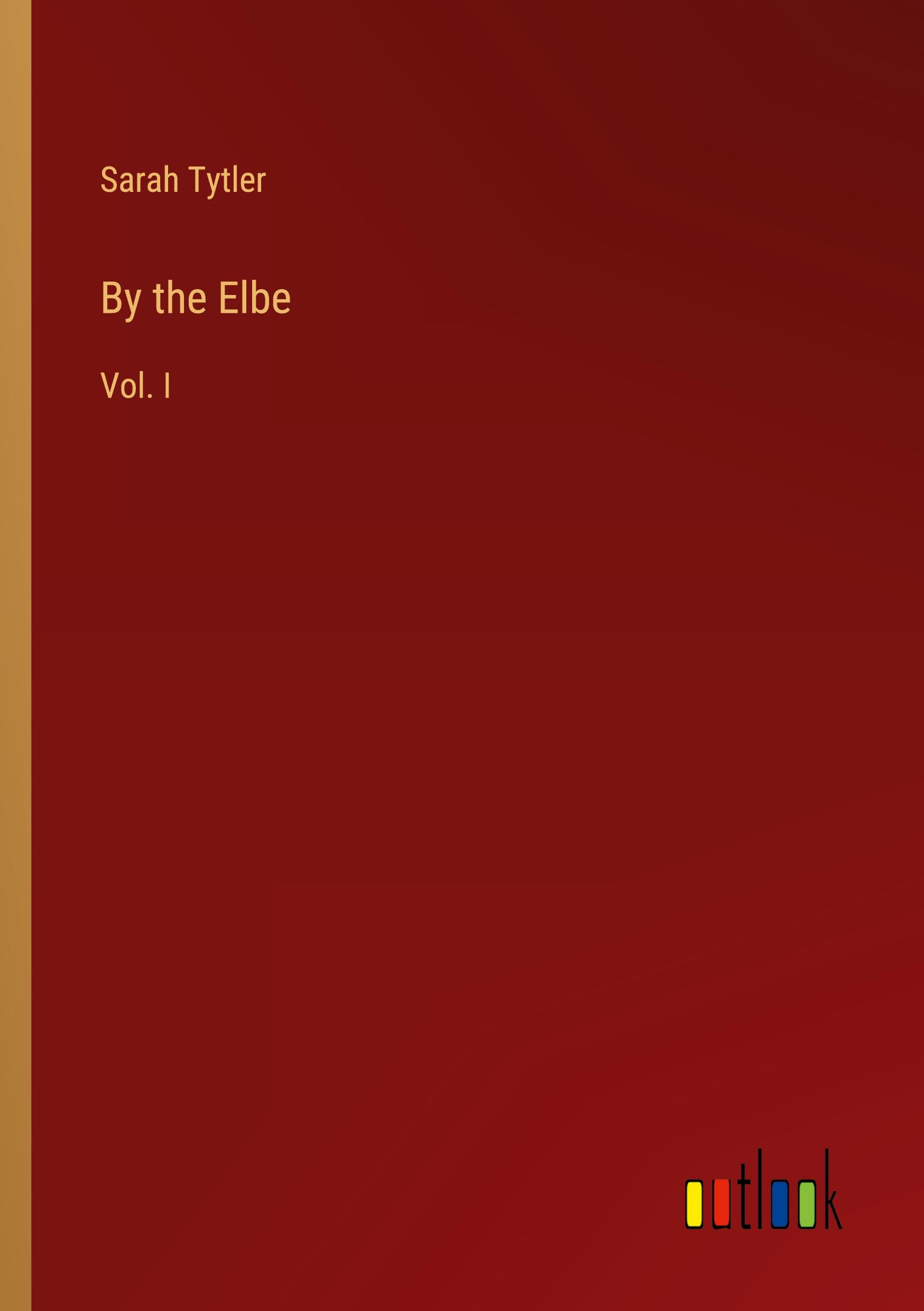 Vorderes Coverbild By the Elbe