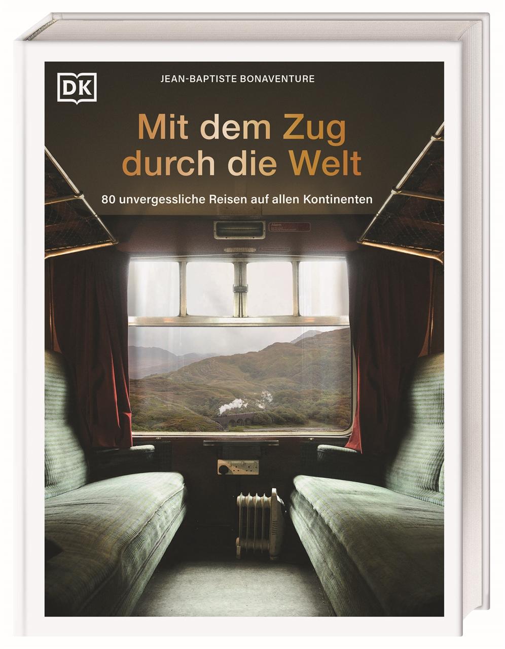 Vorderes Coverbild Mit dem Zug durch die Welt