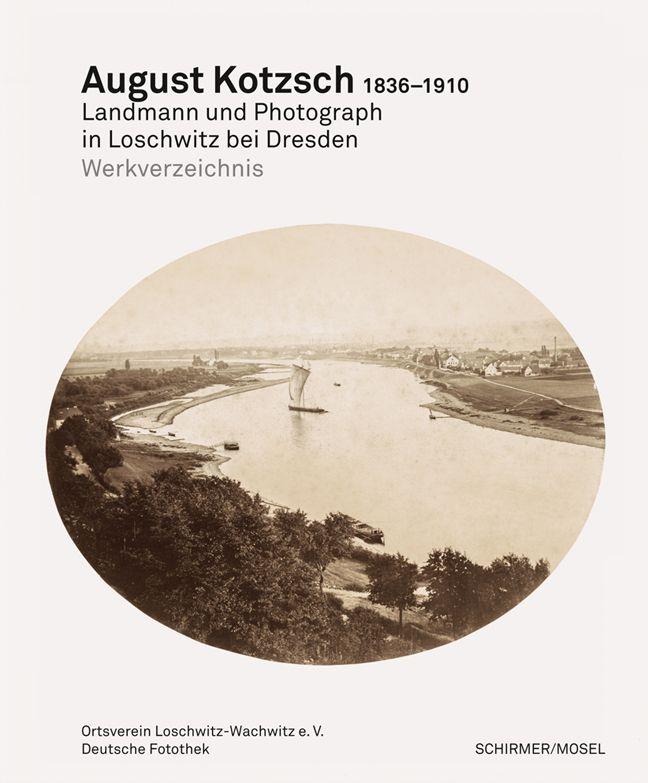 Vorderes Coverbild August Kotzsch: Werkverzeichnis der Photographien