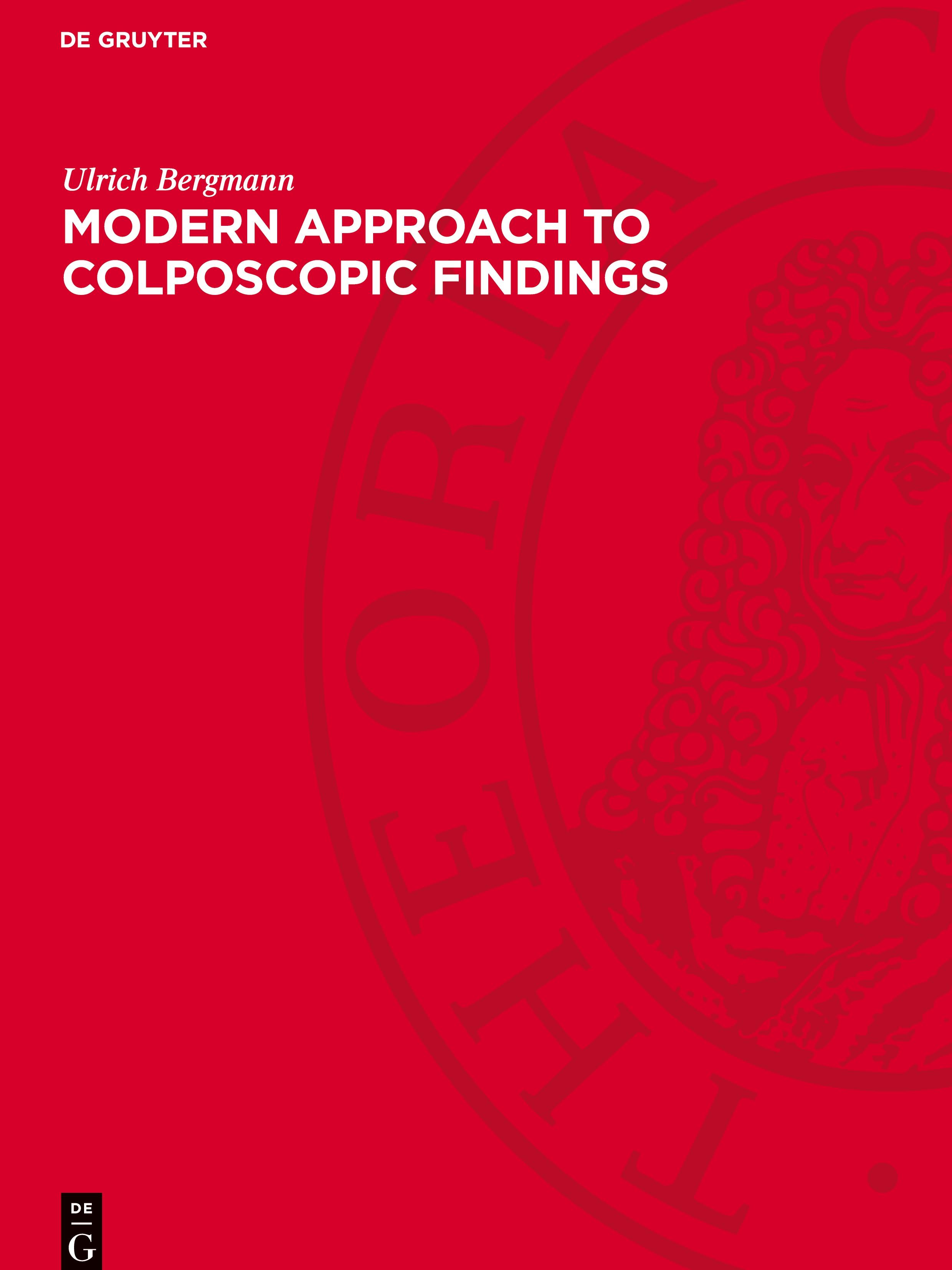 Vorderes Coverbild Modern Approach to Colposcopic Findings