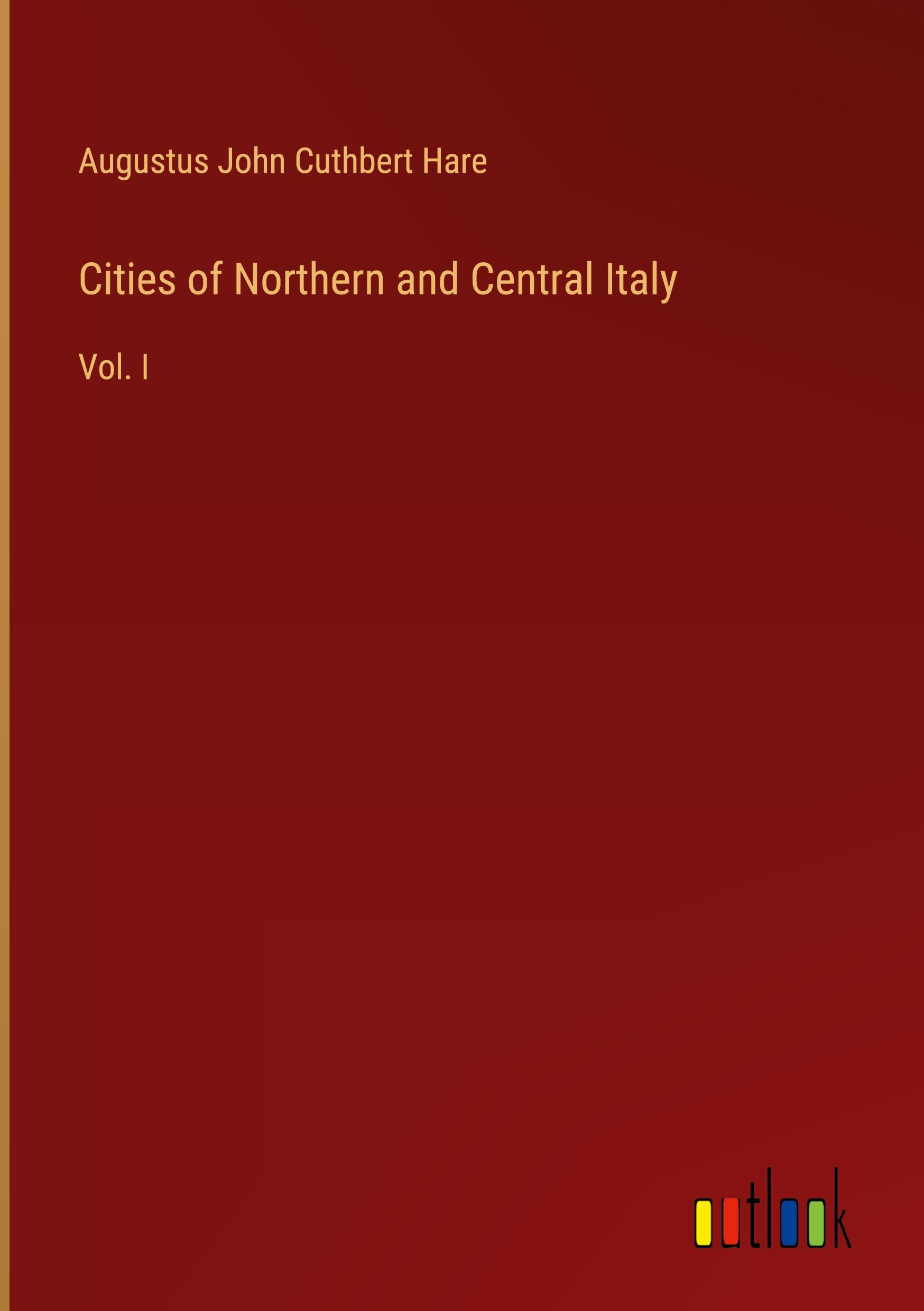 Vorderes Coverbild Cities of Northern and Central Italy