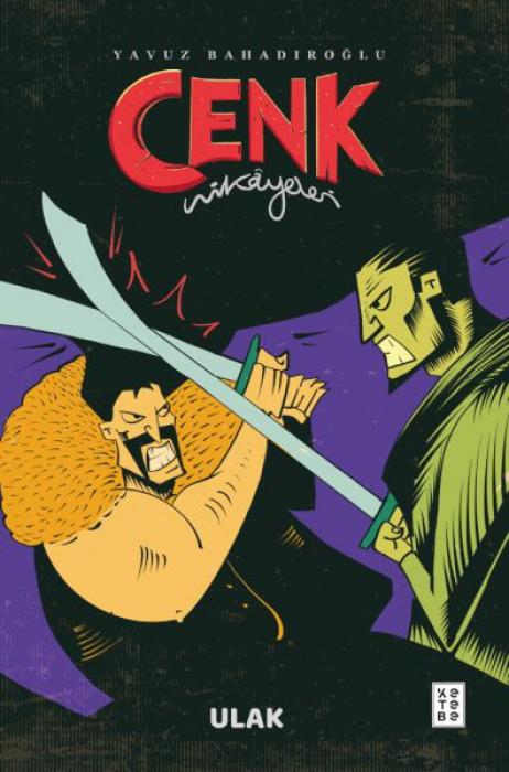 Vorderes Coverbild Cenk Hikayeleri;Ulak
