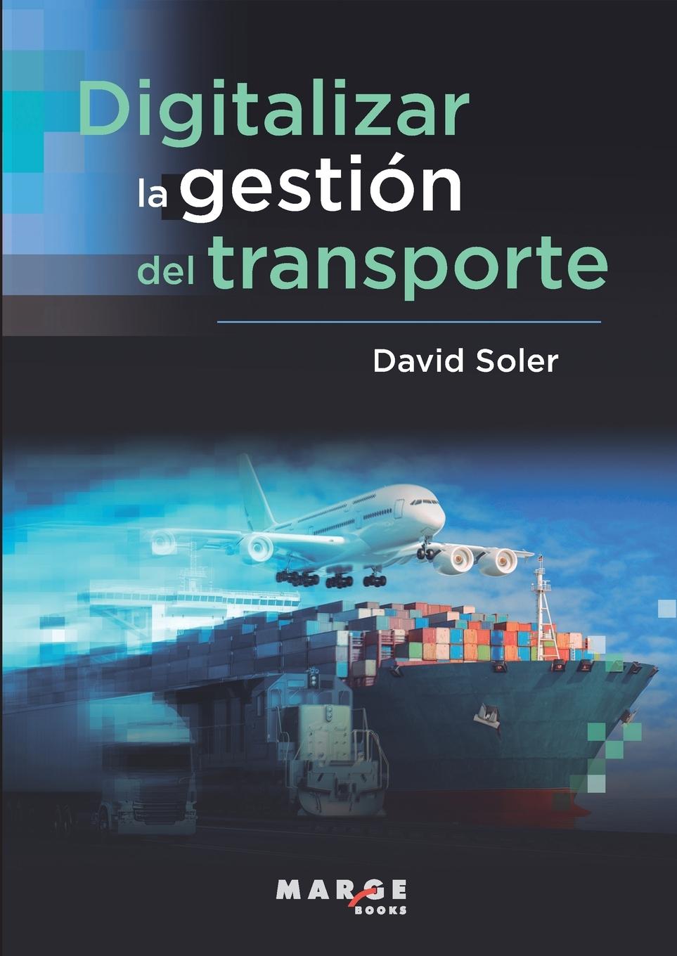 Vorderes Coverbild Digitalizar la gestión del transporte