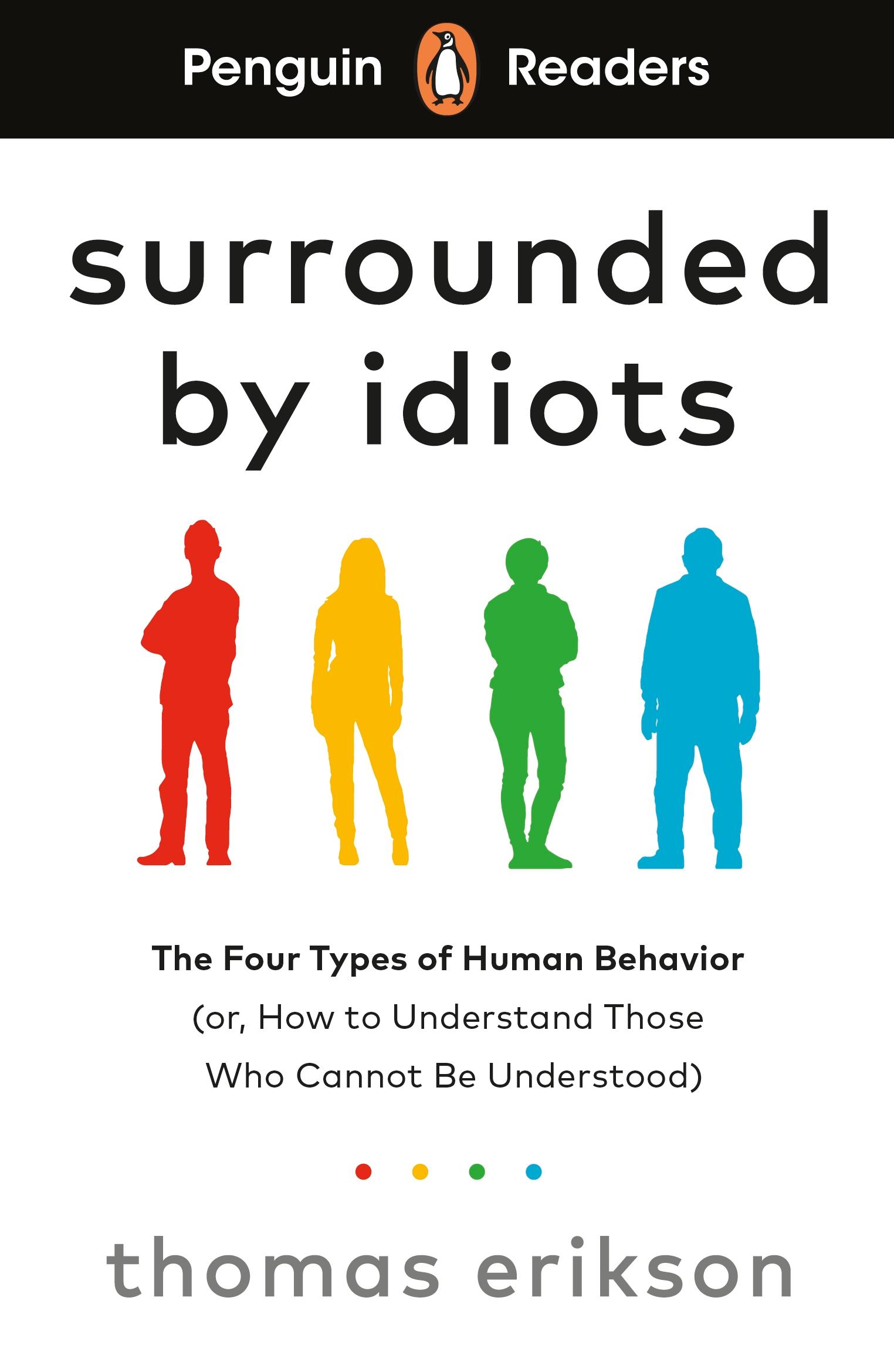 Vorderes Coverbild Penguin Readers Level 7: Surrounded by Idiots (ELT Graded Reader)