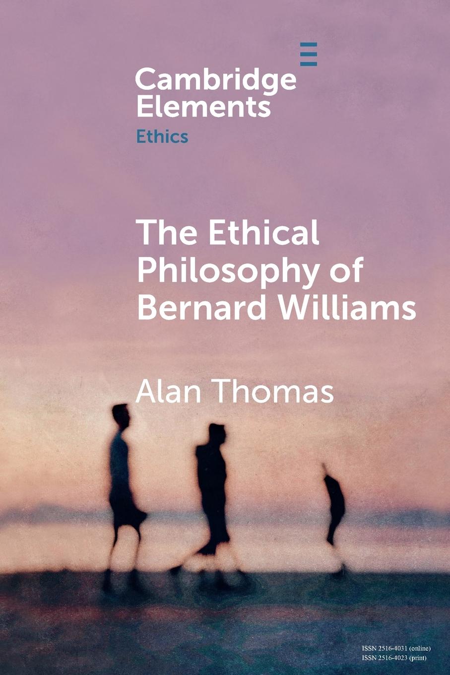 Vorderes Coverbild The Ethical Philosophy of Bernard Williams