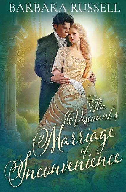 Vorderes Coverbild The Viscount's Marriage of Inconvenience