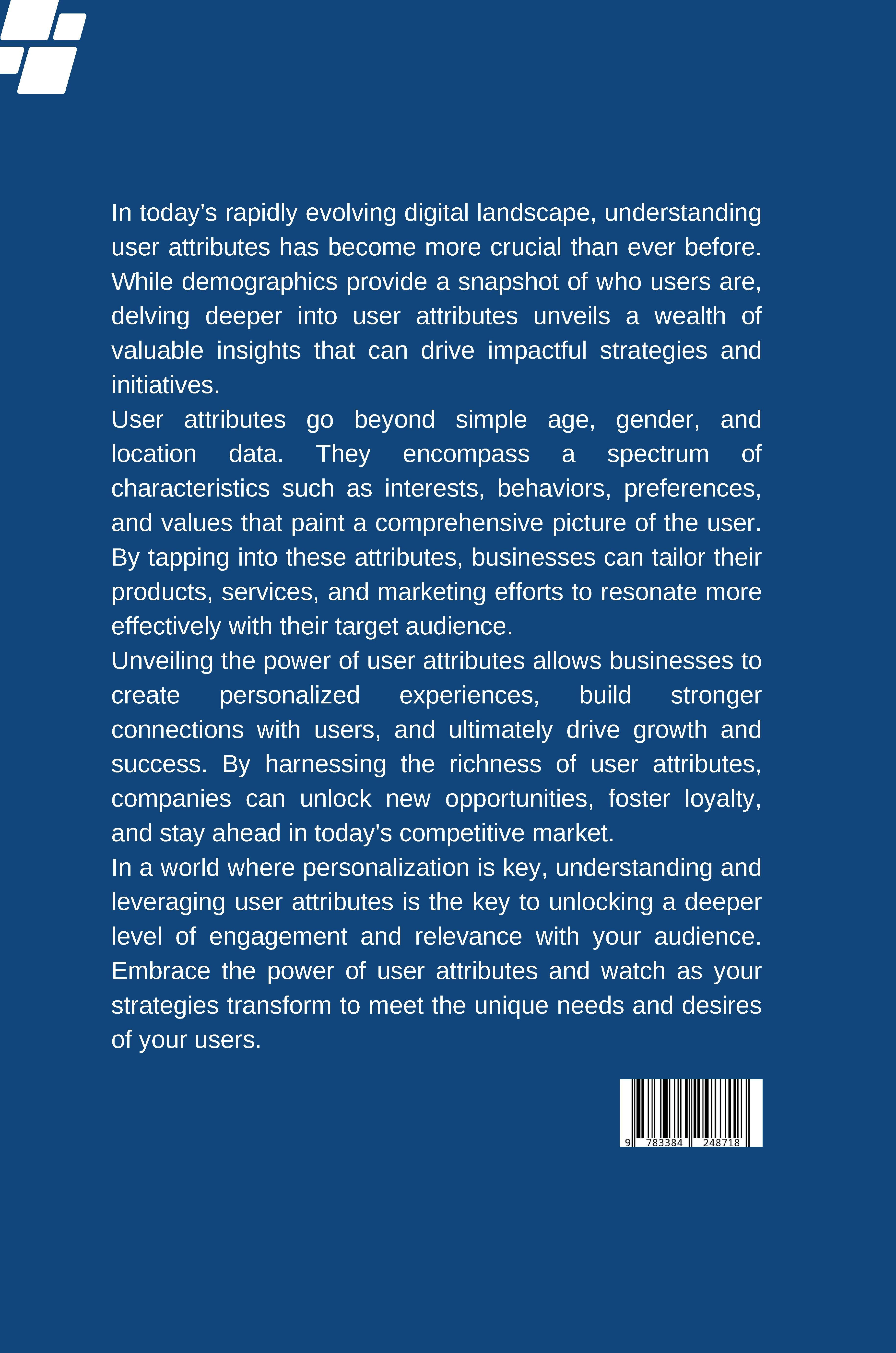 Rückseitencover Beyond Demographics: Unveiling the Power of User Attributes