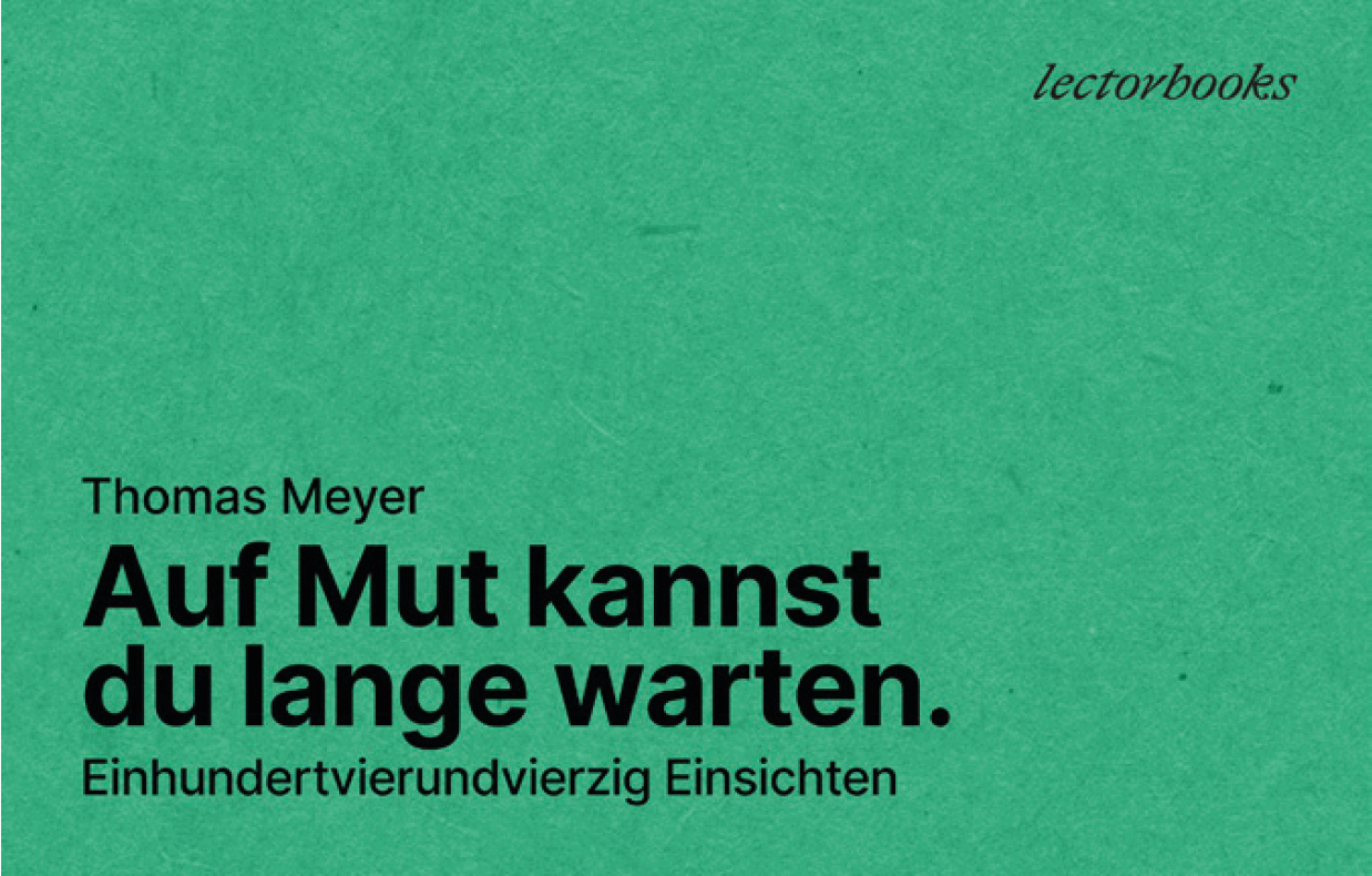 Vorderes Coverbild Auf Mut kannst Du lange warten.