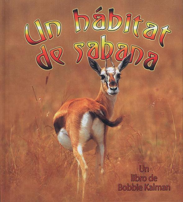 Vorderes Coverbild Un Hábitat de Sabana (a Savanna Habitat)