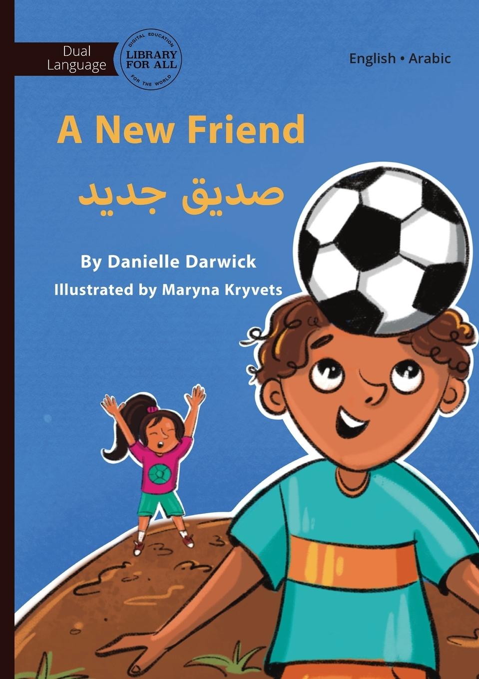 Vorderes Coverbild A New Friend - &#1589;&#1583;&#1610;&#1602; &#1580;&#1583;&#1610;&#1583;