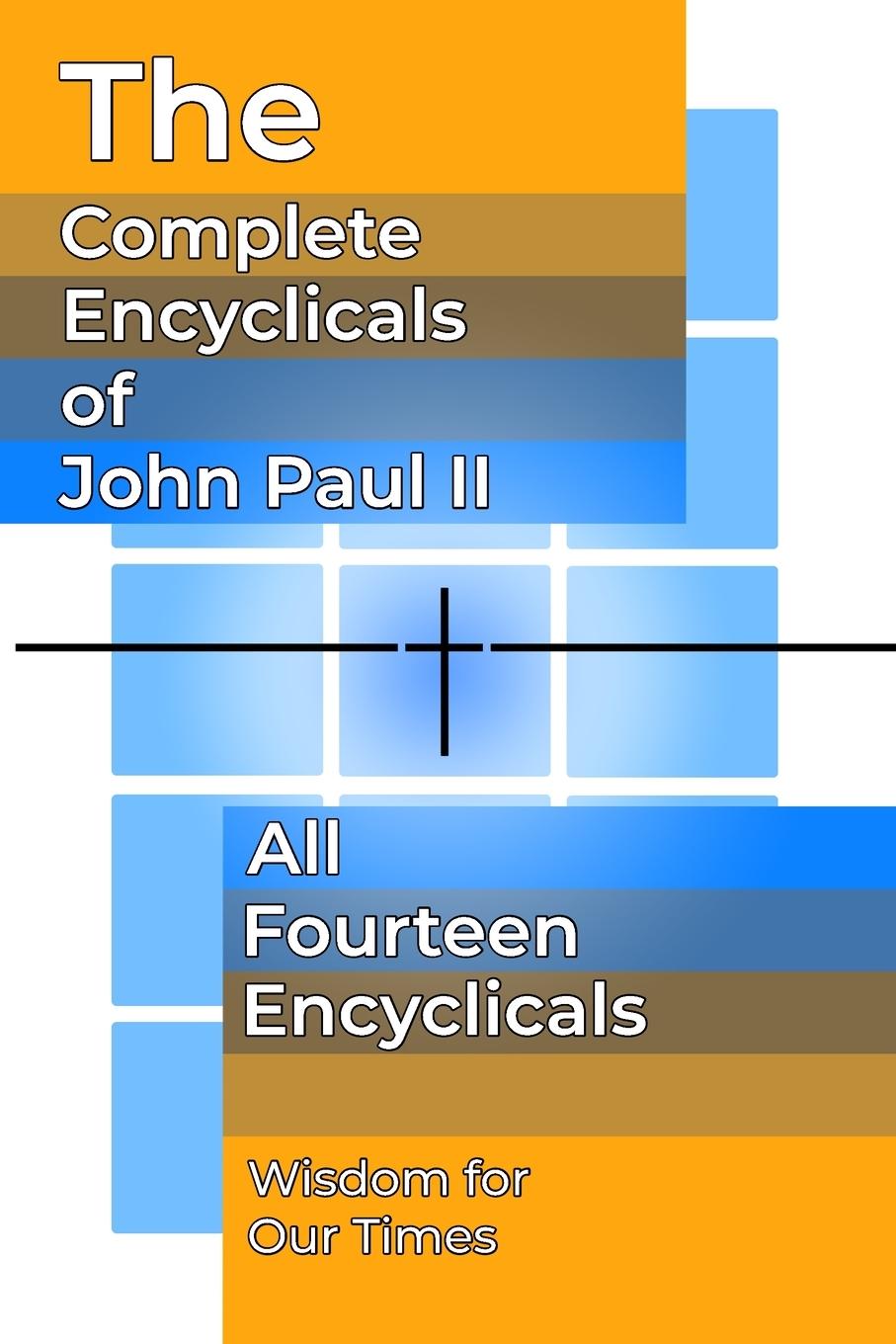 Vorderes Coverbild The Complete Encyclicals of John Paul II