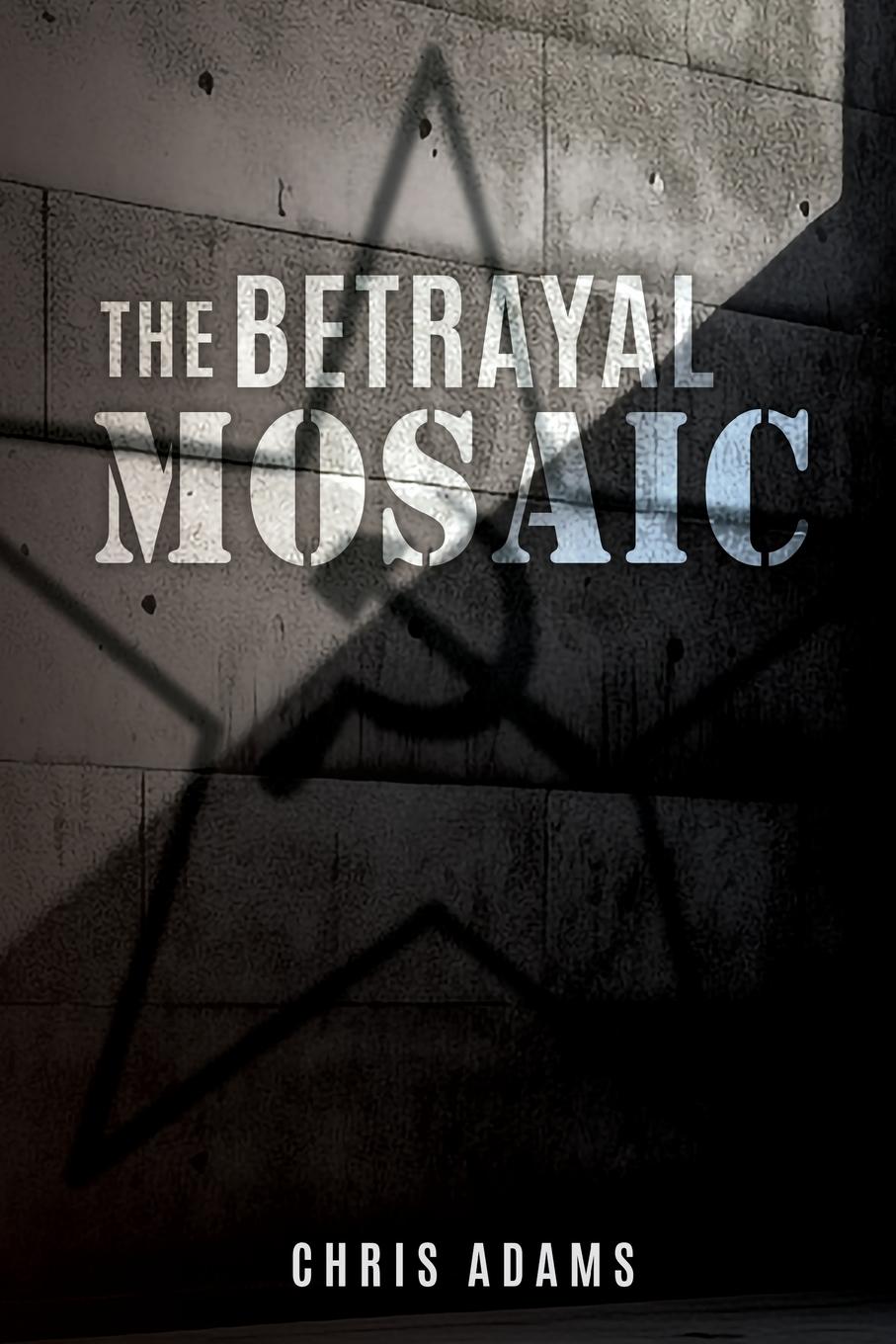 Vorderes Coverbild The Betrayal Mosaic