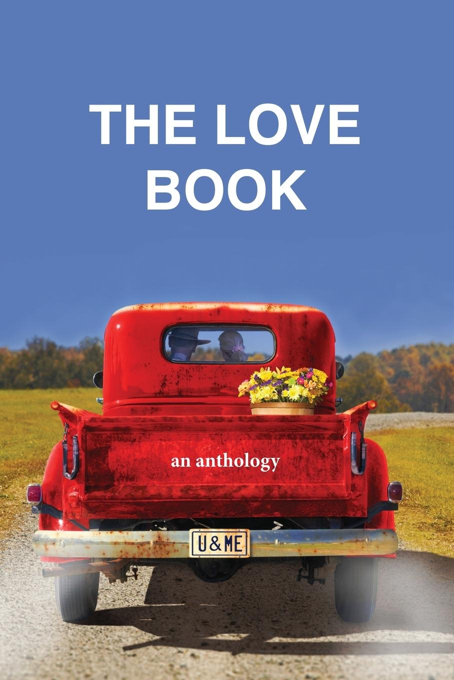 Vorderes Coverbild The Love Book, an anthology