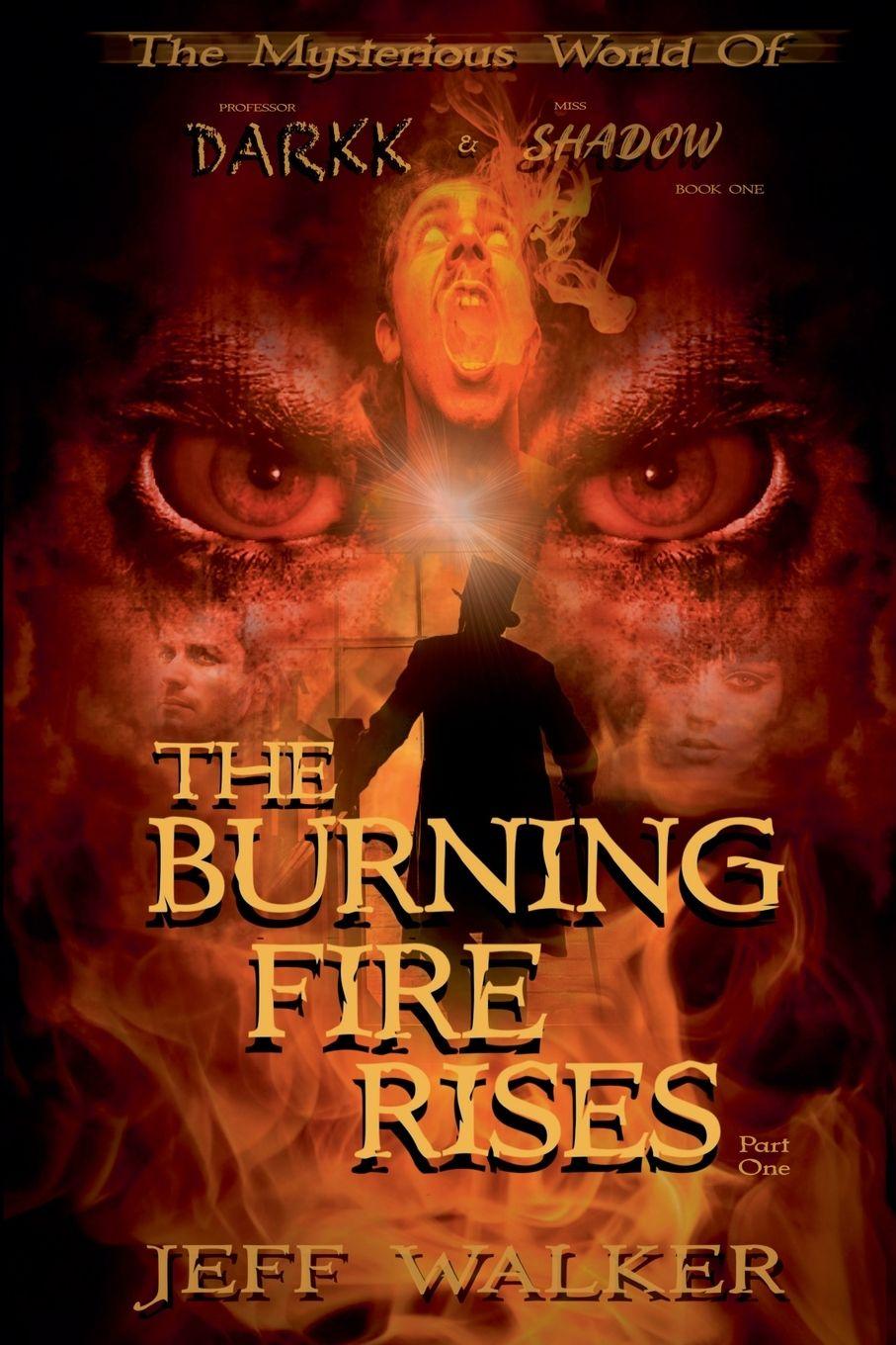 Vorderes Coverbild The Burning Fire Rises