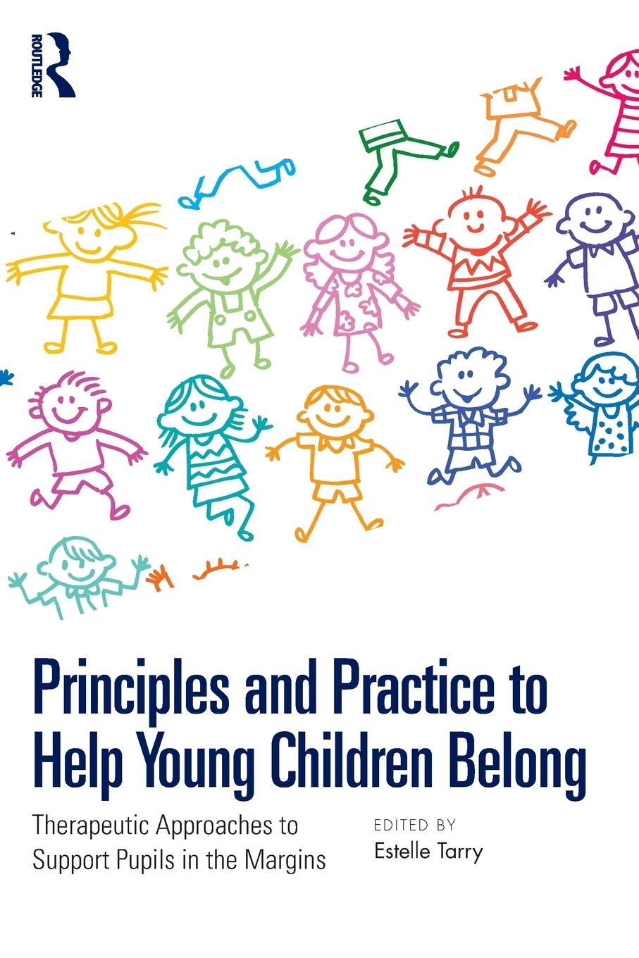 Vorderes Coverbild Principles and Practice to Help Young Children Belong