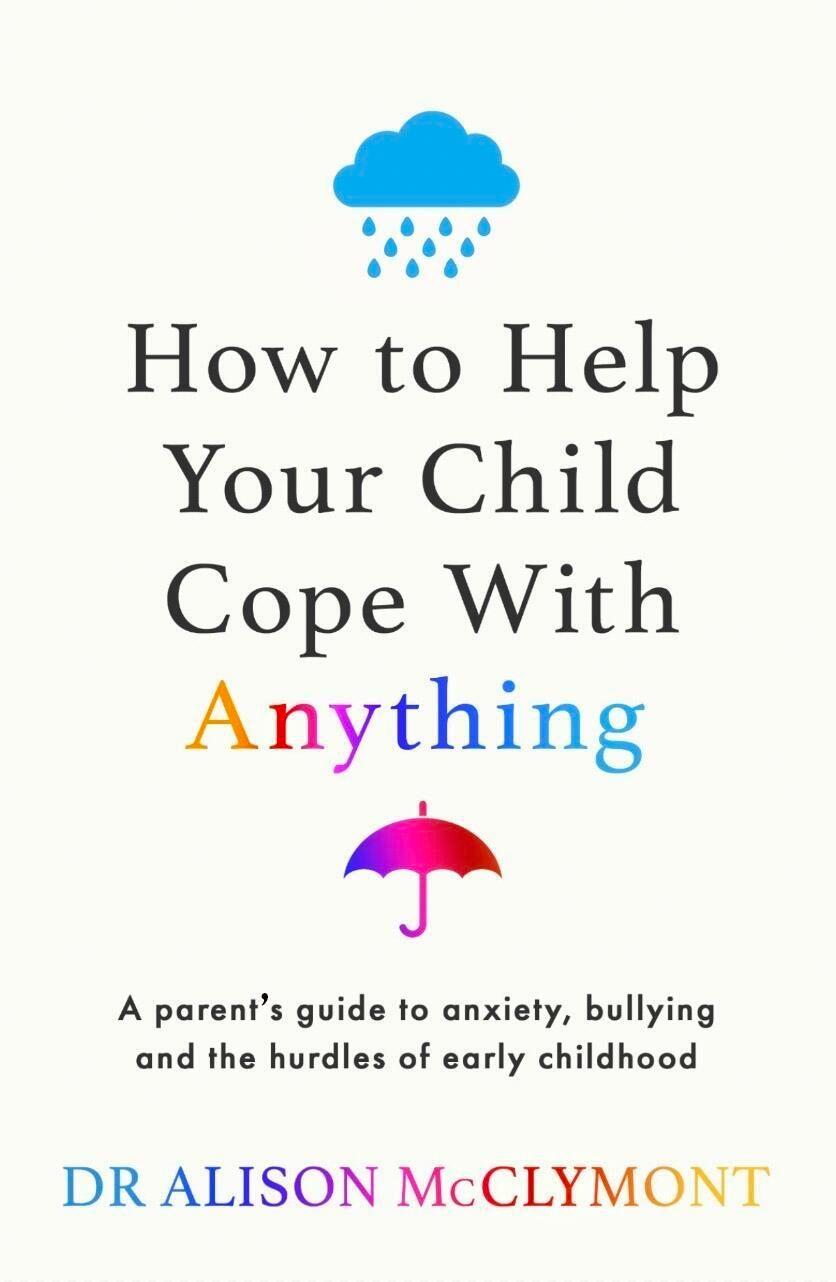 Vorderes Coverbild How to Help Your Child Cope with Anything