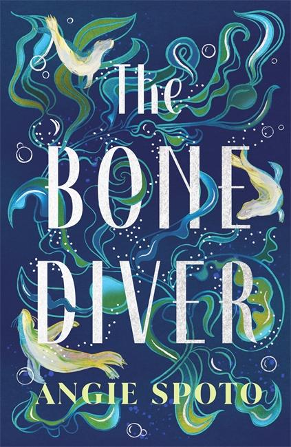 Vorderes Coverbild The Bone Diver