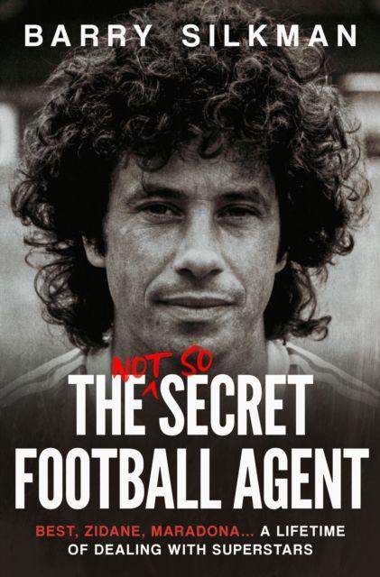 Vorderes Coverbild The Not So Secret Football Agent