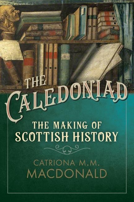 Vorderes Coverbild The Caledoniad