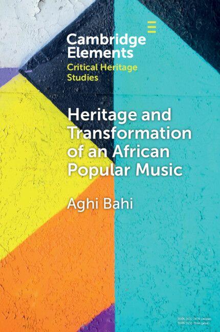 Vorderes Coverbild Heritage and Transformation of an African Popular Music
