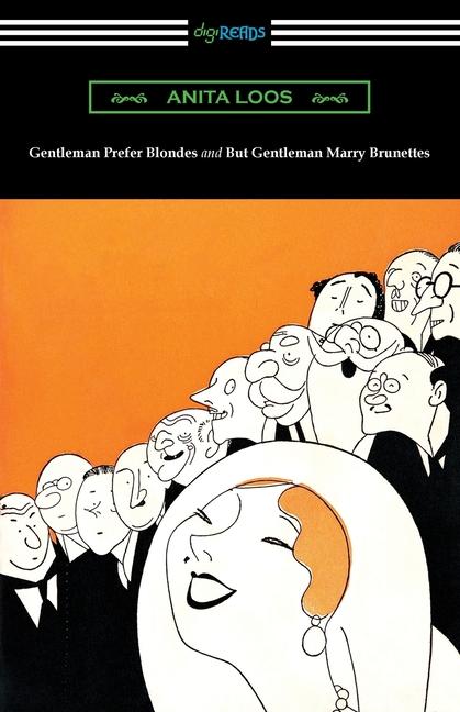 Vorderes Coverbild Gentleman Prefer Blondes and But Gentleman Marry Brunettes