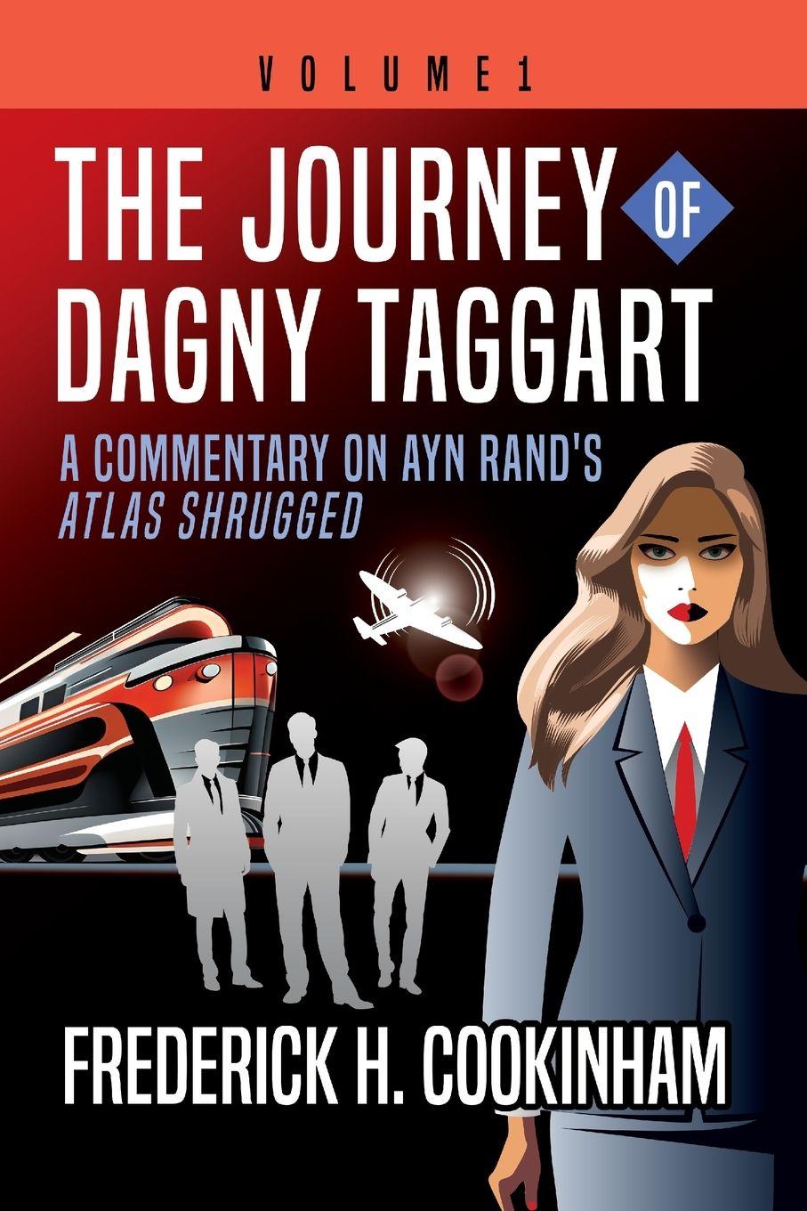 Vorderes Coverbild The Journey of Dagny Taggart