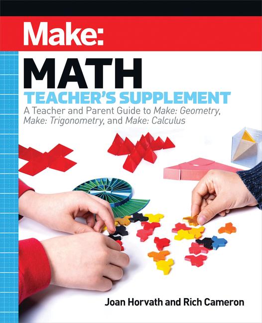 Vorderes Coverbild Make: Math Teacher's Supplement
