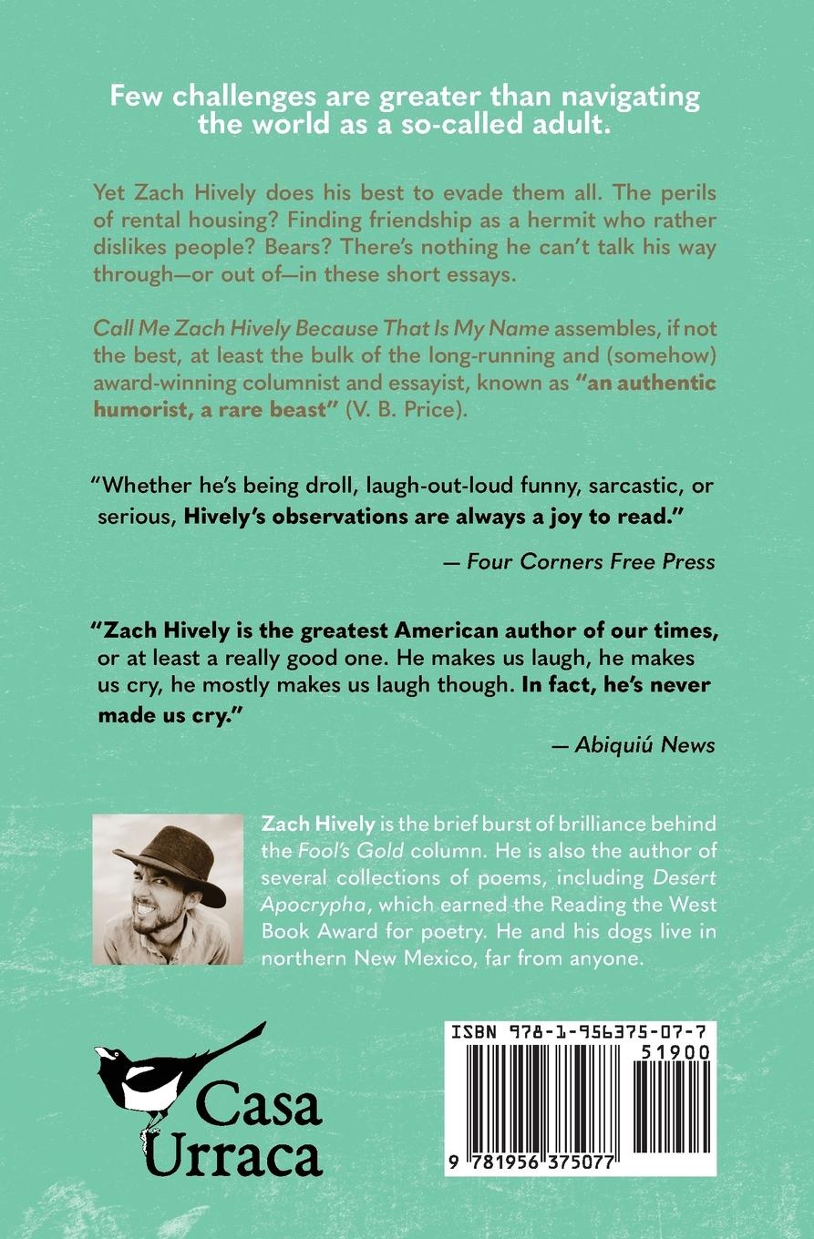 Rückseitencover Call Me Zach Hively Because That Is My Name