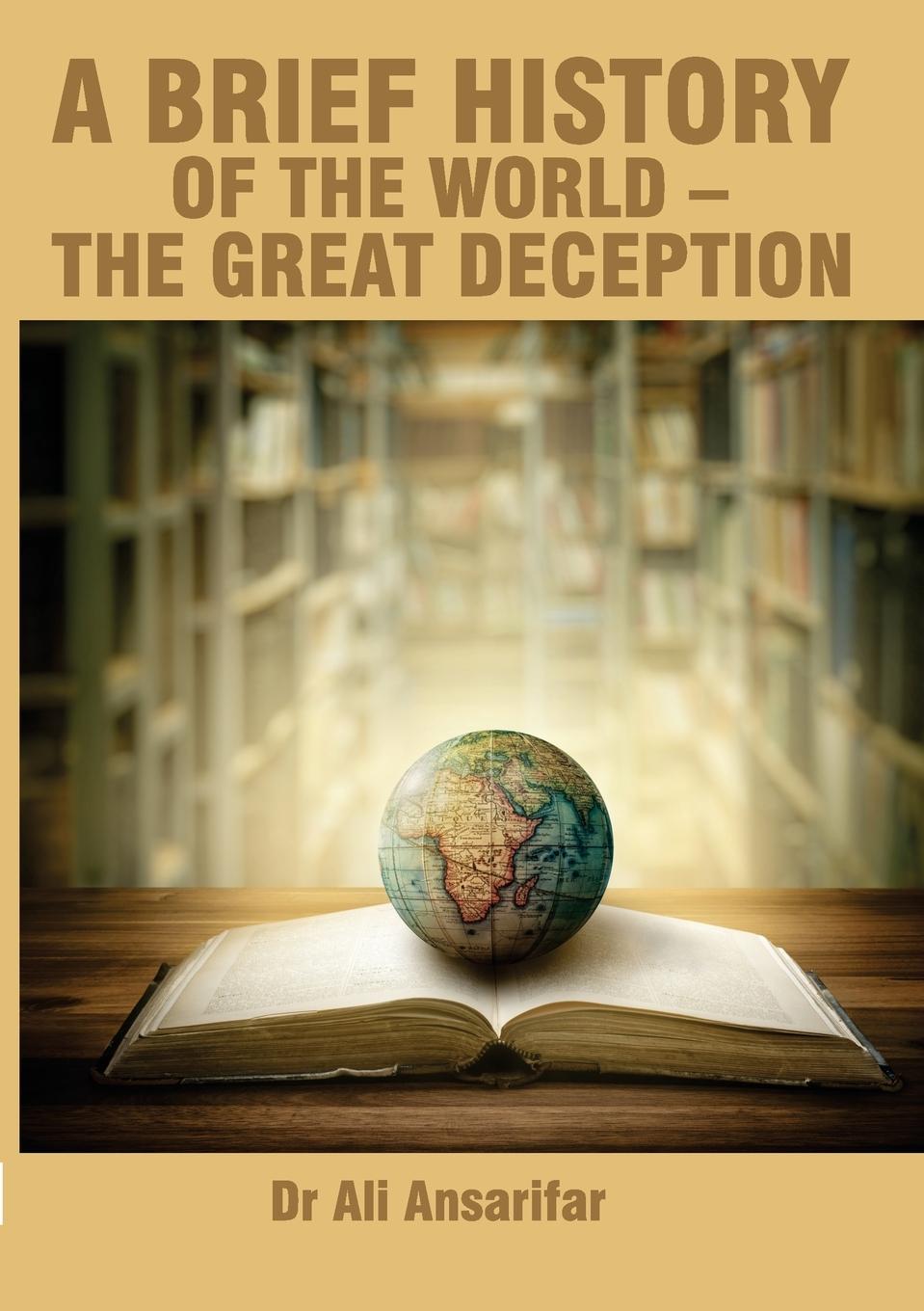 Vorderes Coverbild A brief history of the world and the great deception