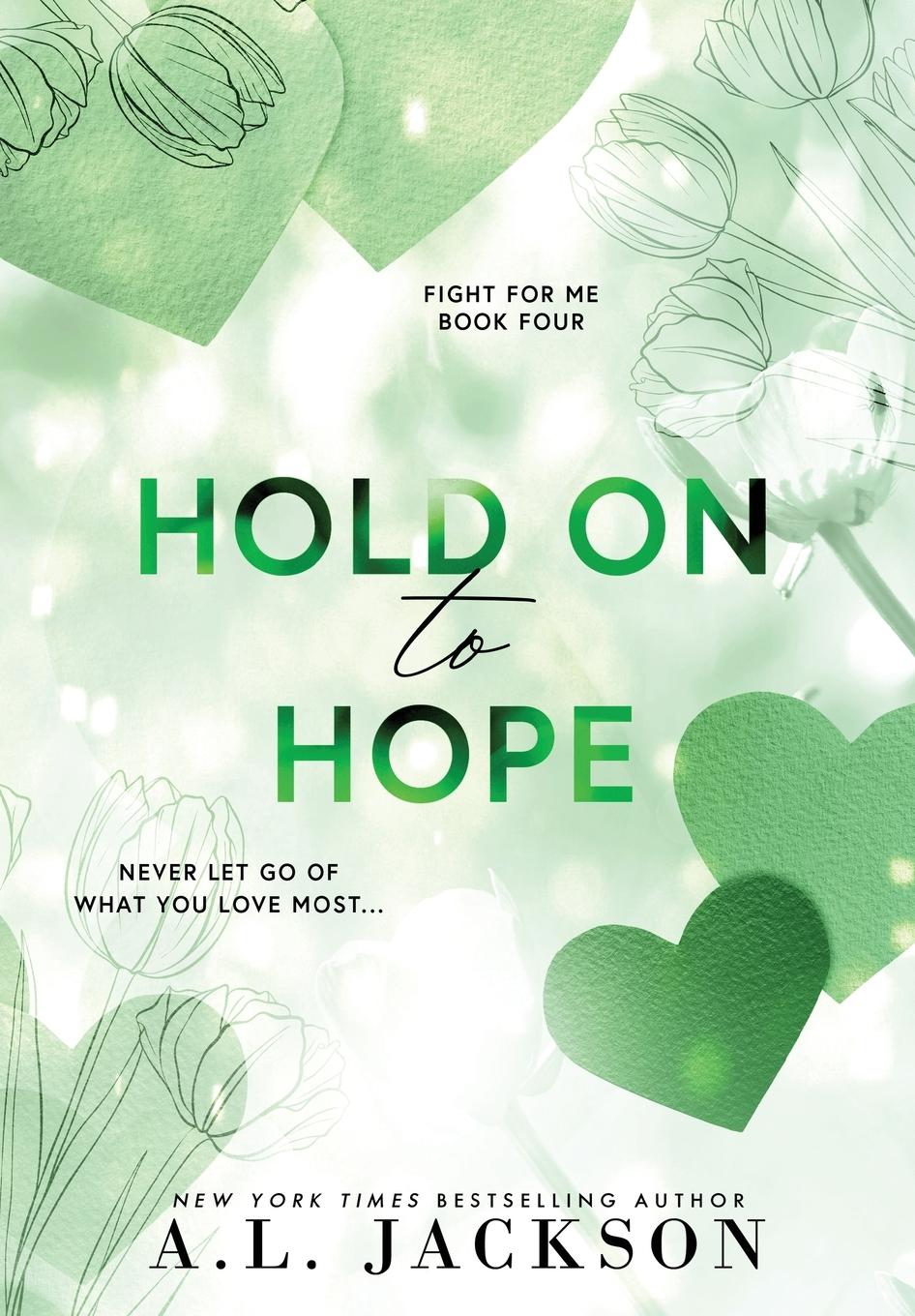 Vorderes Coverbild Hold on to Hope (Hardcover)