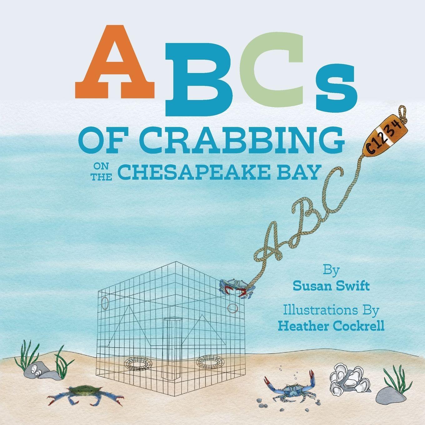 Vorderes Coverbild ABCs of Crabbing on the Chesapeake Bay