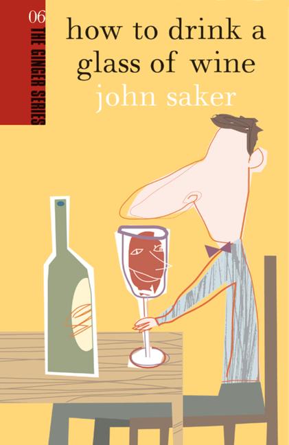 Vorderes Coverbild How to Drink a Glass of Wine