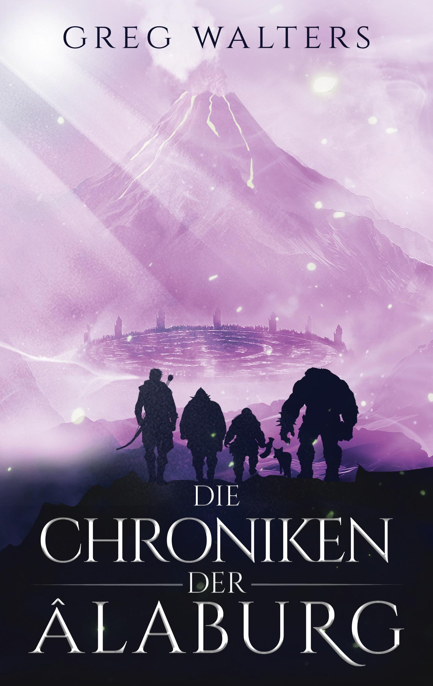 Vorderes Coverbild Die Chroniken der Alaburg