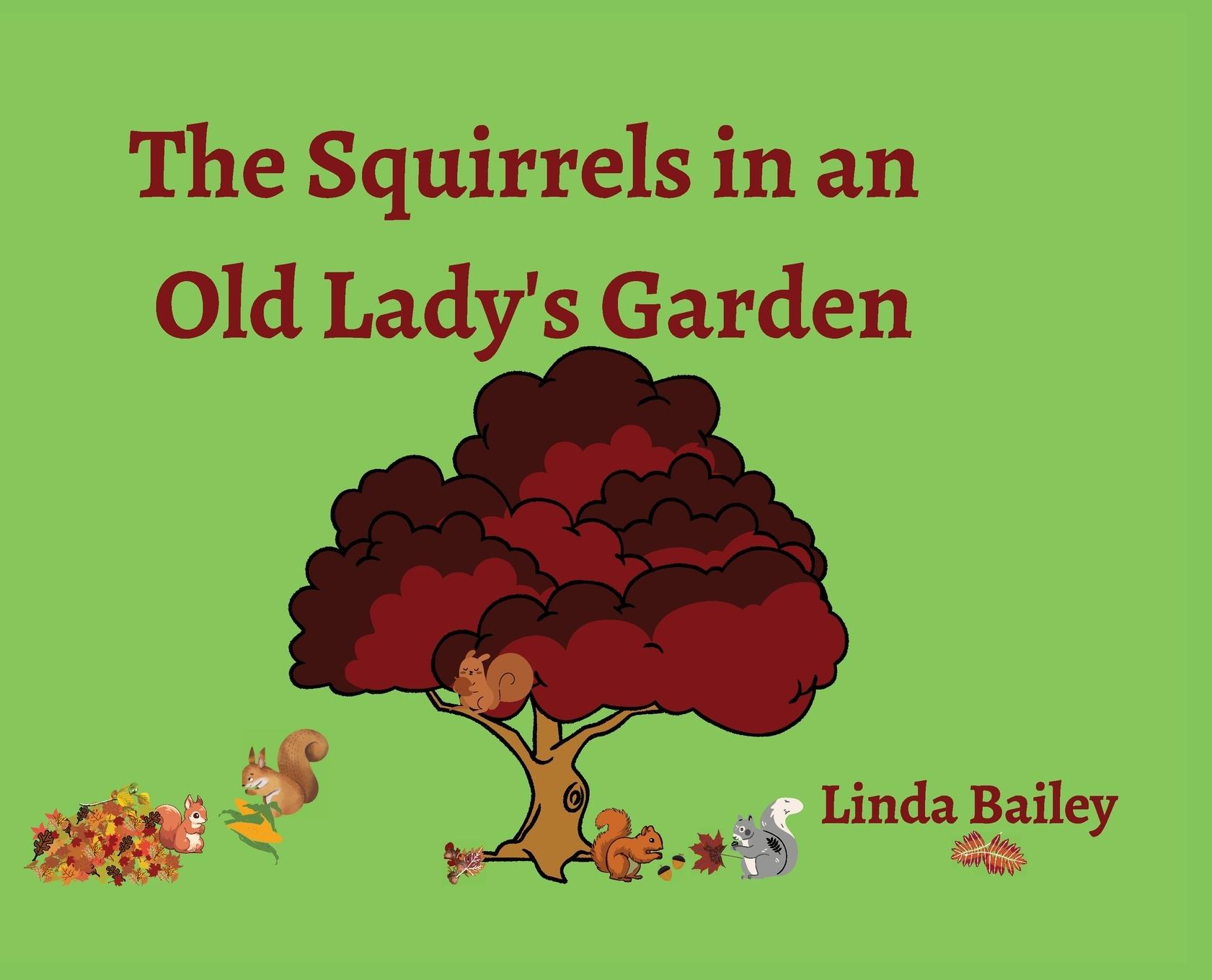 Vorderes Coverbild The Squirrels in an Old Lady's Garden