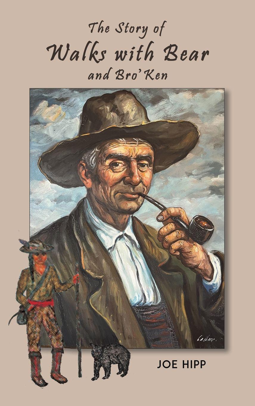 Vorderes Coverbild The Story of Walks with Bear and Bro'Ken