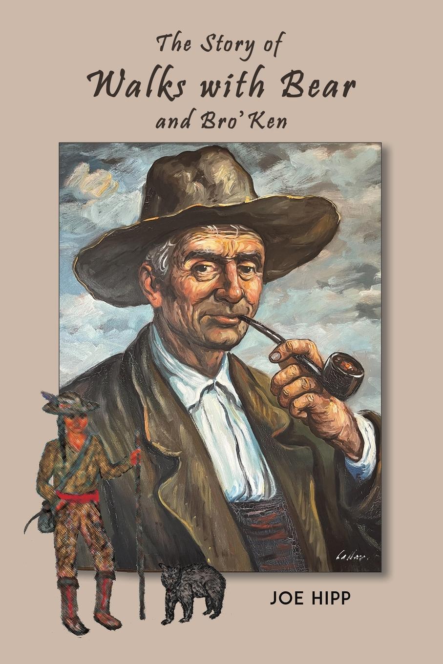 Vorderes Coverbild The Story of Walks with Bear and Bro'Ken