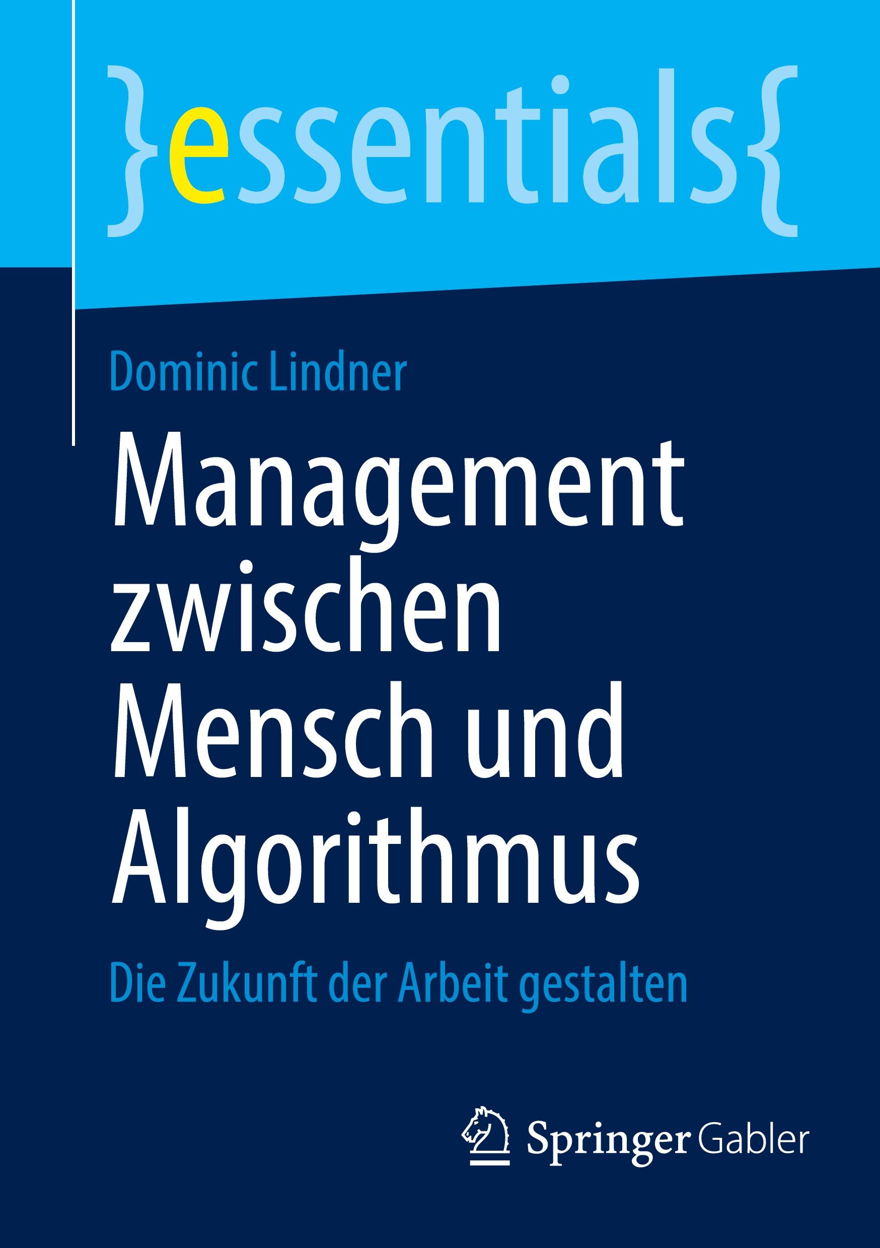 Vorderes Coverbild Management zwischen Mensch und Algorithmus