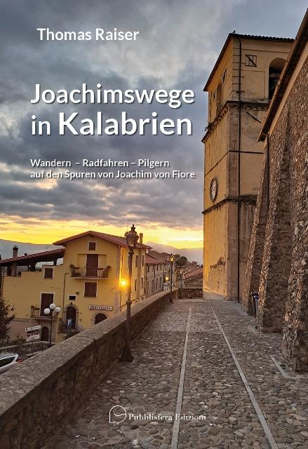 Vorderes Coverbild Joachimswege in Kalabrien