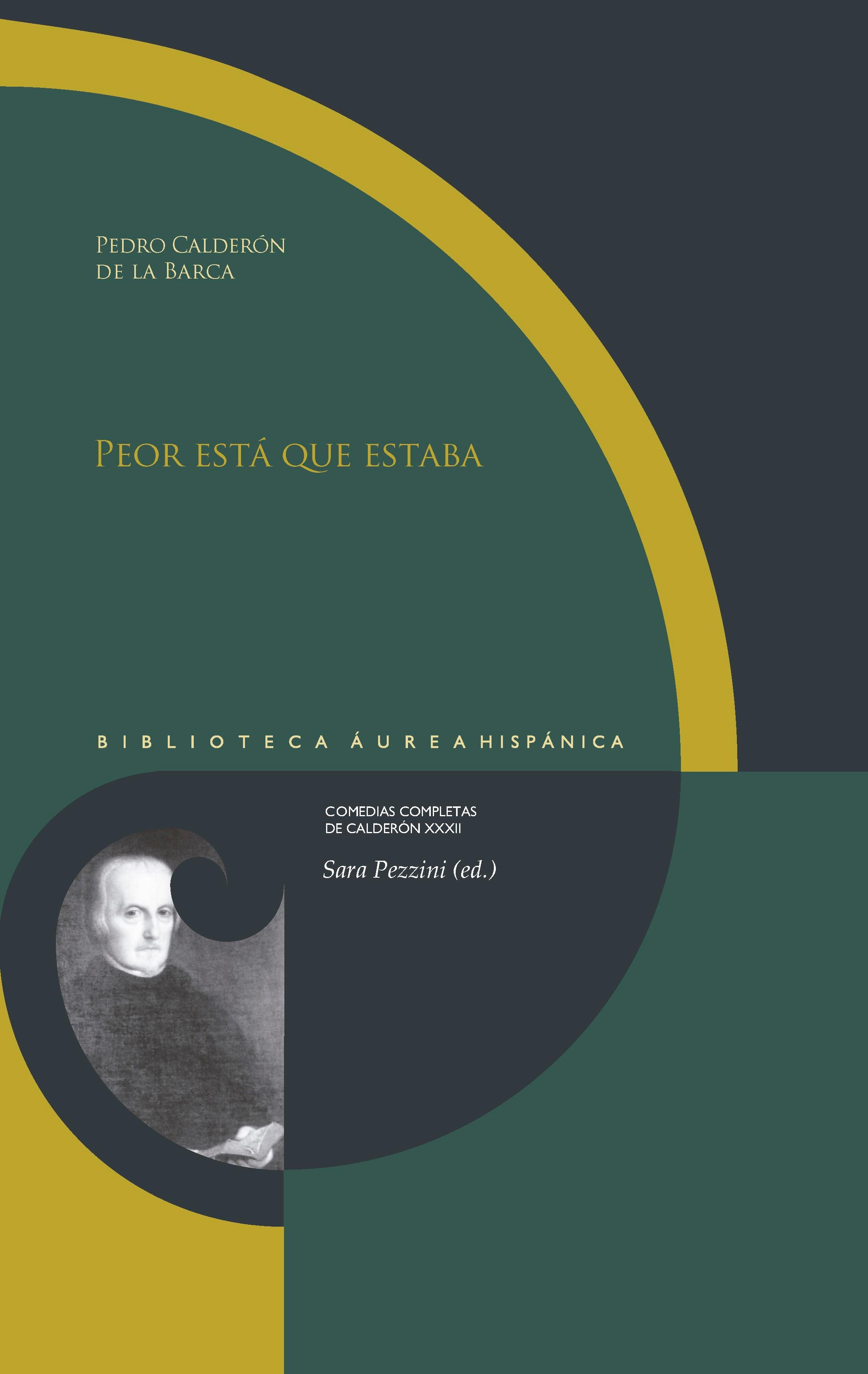 Vorderes Coverbild Peor está que estaba / Pedro Calderón de la Barca