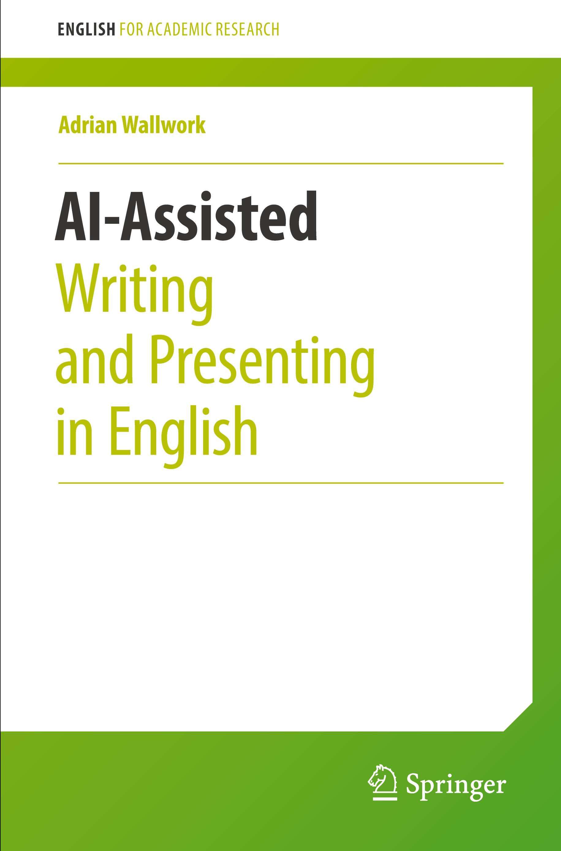 Vorderes Coverbild AI-Assisted Writing and Presenting in English