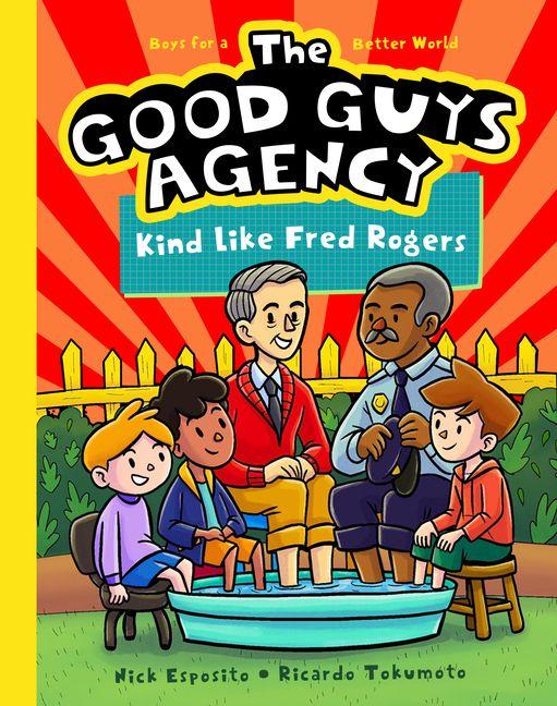 Vorderes Coverbild The Good Guys Agency: Kind Like Fred Rogers