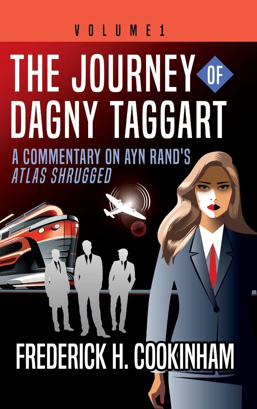 Vorderes Coverbild The Journey of Dagny Taggart