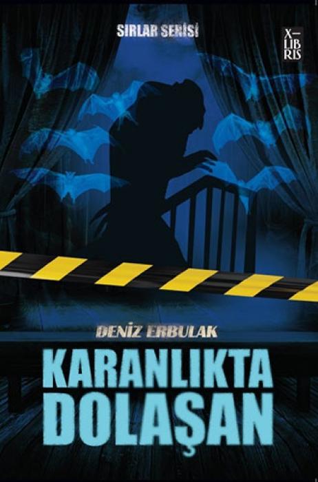 Vorderes Coverbild Sirlar Serisi 3 - Karanlikta Dolasan