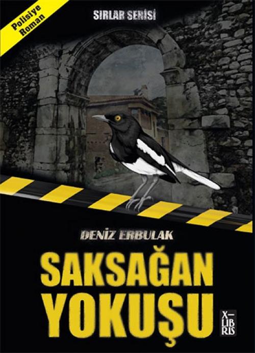 Vorderes Coverbild Sirlar Serisi - Saksagan Yokusu
