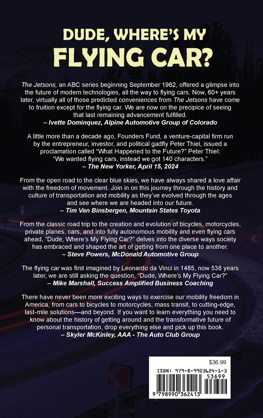 Rückseitencover Dude, Where's My Flying Car?