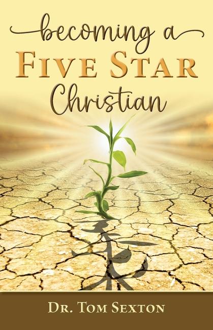 Vorderes Coverbild Becoming A Five Star Christian