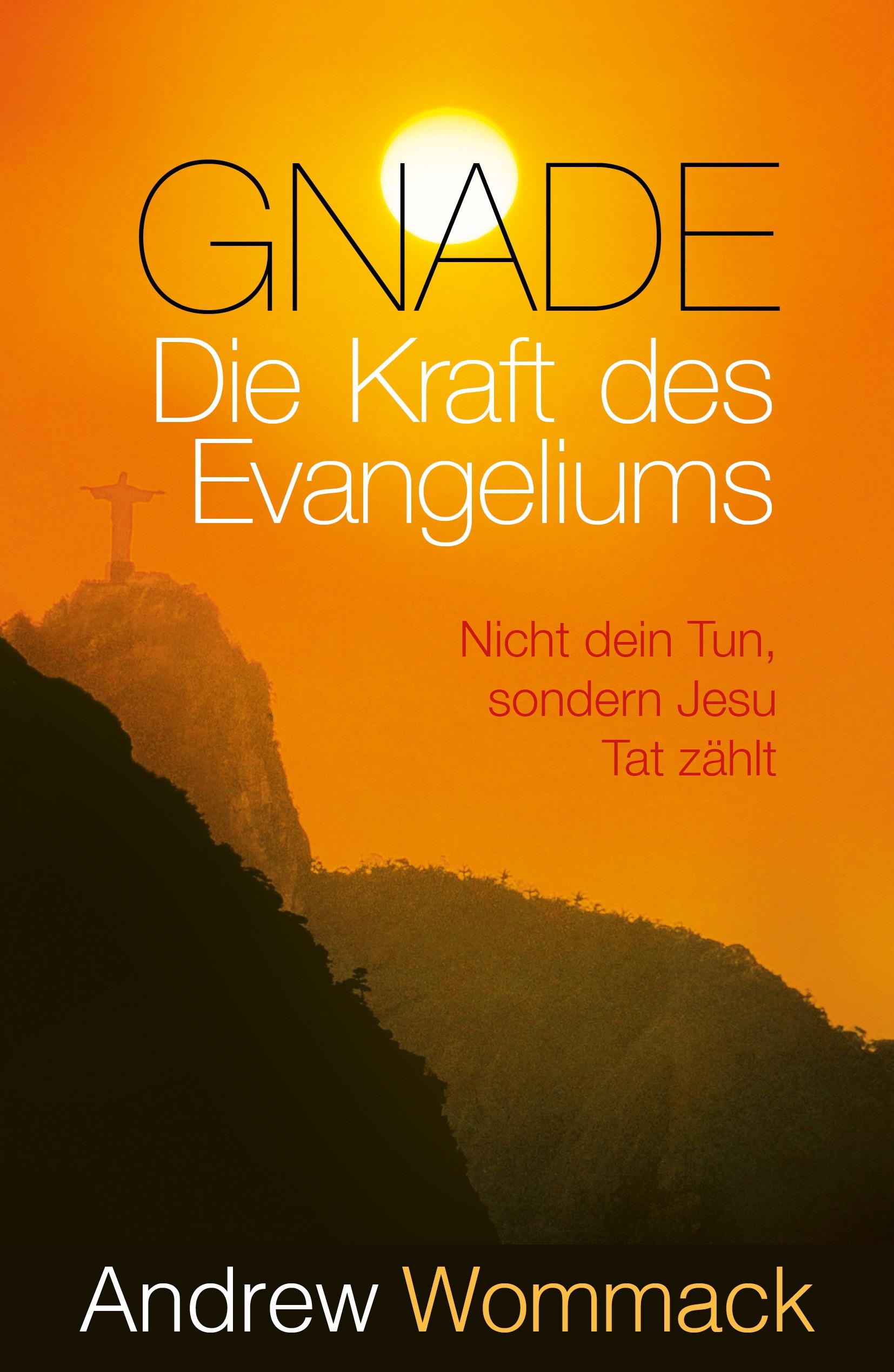 Vorderes Coverbild Gnade - Die Kraft des Evangeliums