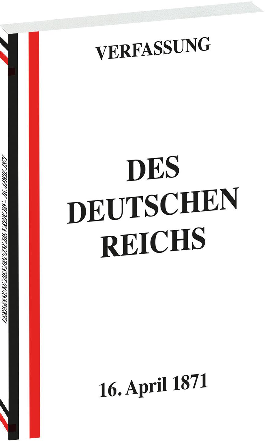 Vorderes Coverbild VERFASSUNG des Deutschen Reichs vom 16. April 1871