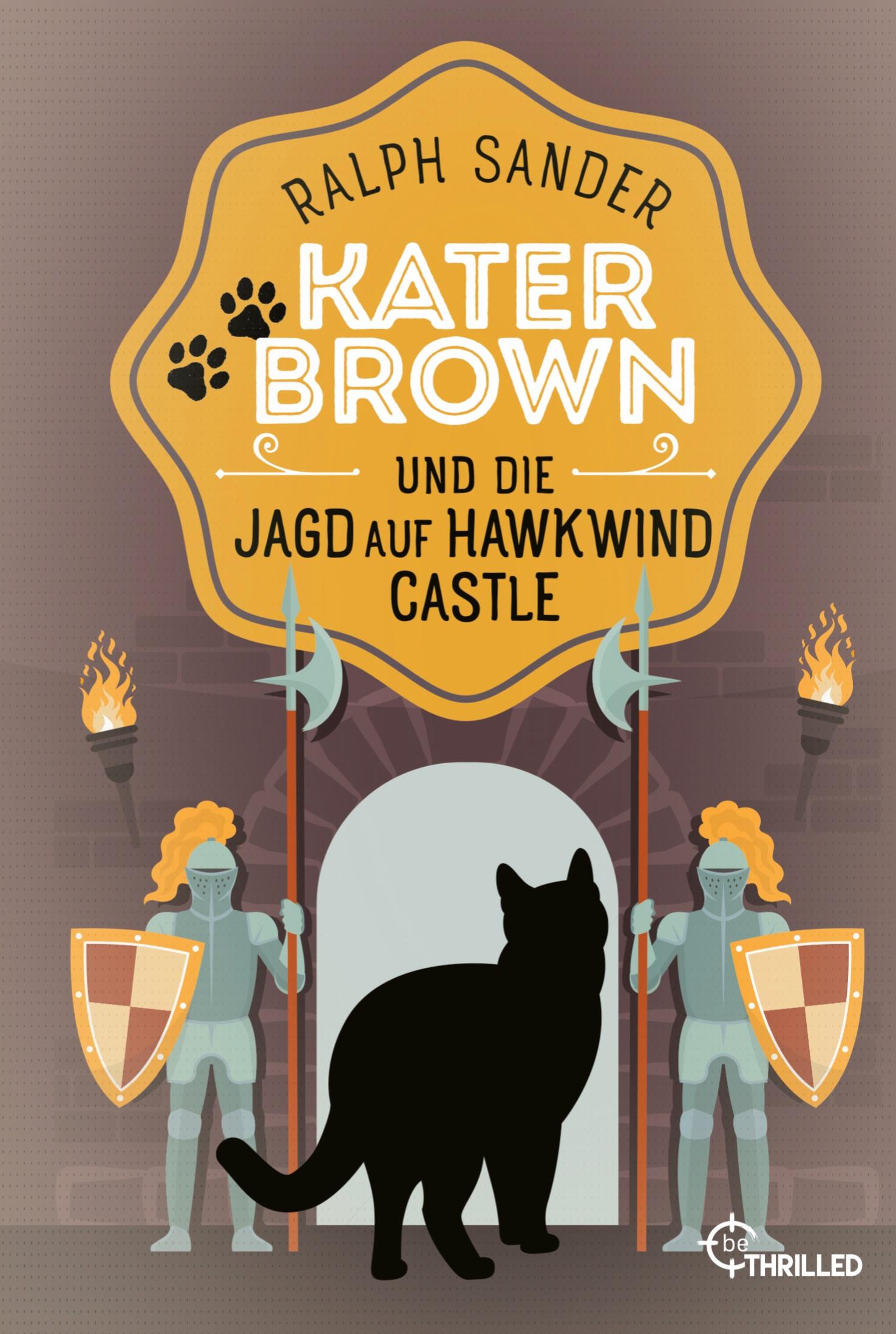 Vorderes Coverbild Kater Brown und die Jagd auf Hawkwind Castle