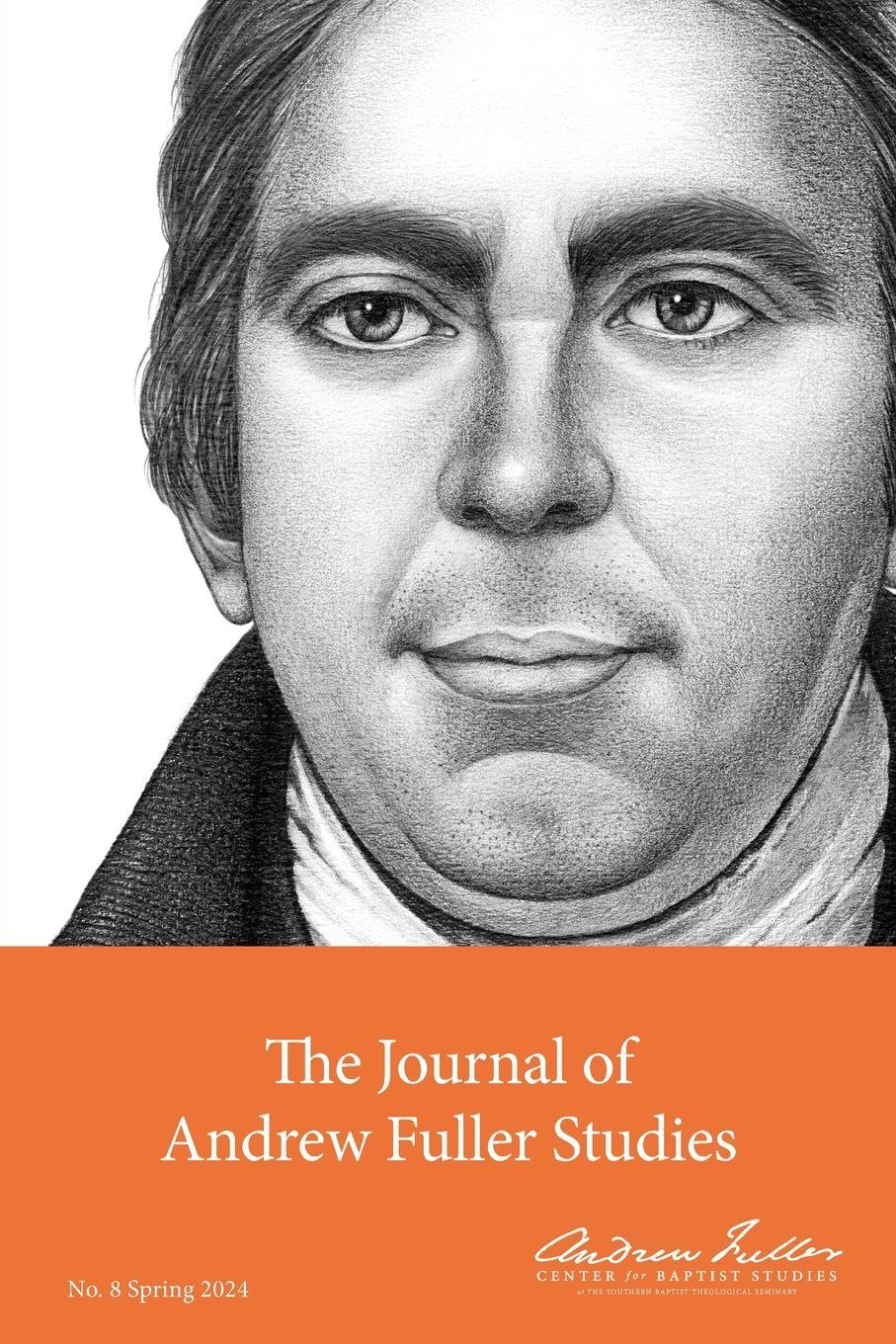 Vorderes Coverbild Journal of Andrew Fuller Studies 8 (Spring 2024)